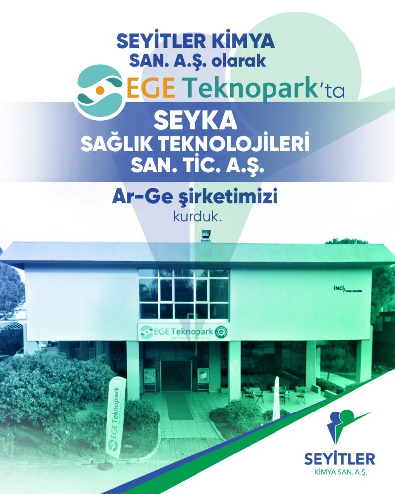 Seyitler Kimya'dan Yeni Ar-Ge Yatırımı: Seyka Sağlık Teknolojileri